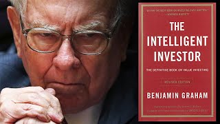 The Intelligent Investor by Benjamin Graham – Best Book Summary (Warren Buffett’s Favorite Book)