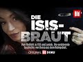 Die ISIS-Braut – die komplette 1. Folge der exklusiven BILD Doku