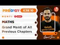 Grand Menti Of All Previous Chapters ICSE Class 10 Maths Solutions Prodigy 2022 Series Vedantu
