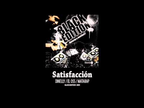 Satisfacción MataRap Ft. ElOss & Dinelly