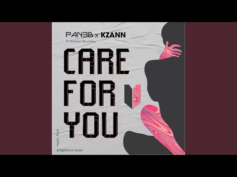 Care for You (feat. Nathan Brumley & Kzann)