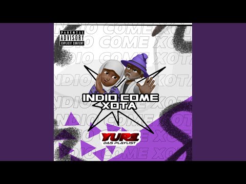 Índio Come Xota (feat. Mc Rf)