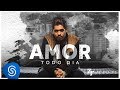 Zé Felipe - Amor Todo Dia (Clipe Oficial) Zé Felipe - Amor Todo Dia (Clipe Oficial)