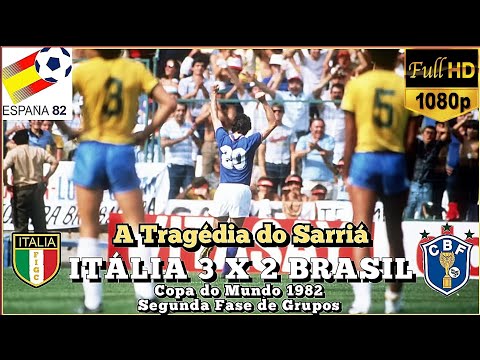 🇧🇷Brasil 2 x 3 Itália🇮🇹 | A Tragédia do Sarría | ● Copa do mundo 1982🇪🇸 | Melhores Momentos em HD