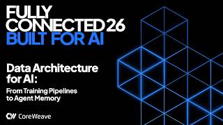 Data Architecture for AI: From Training Pipelines to Agent Memory