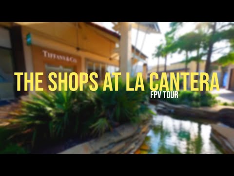 The Shops at La Cantera  - FPV