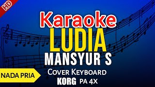 Download lagu LUDIA Mansyur S KARAOKE HD... mp3