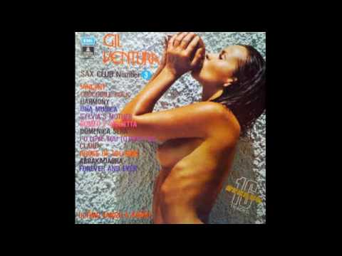 Gil Ventura ‎– Sax Club Number 3 - 1973 - full vinyl album