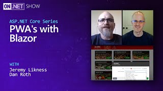 ASP.NET Core Series: Building PWA's with Blazor