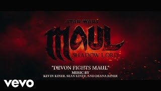 Kevin Kiner, Sean Kiner, Deana Kiner - Devon Fights Maul (From "Star Wars: Maul - Shadow Lord")