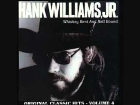 Hank Williams Jr - Whiskey Bent and Hell Bound
