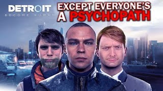 Detroit: Become Human - EXCEPT EVERYONE'S A PSYCHOPATH (Pt. 3) | TripleJump Live