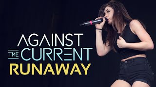 Against The Current - &quot;Runaway&quot; LIVE On Vans Warped Tour