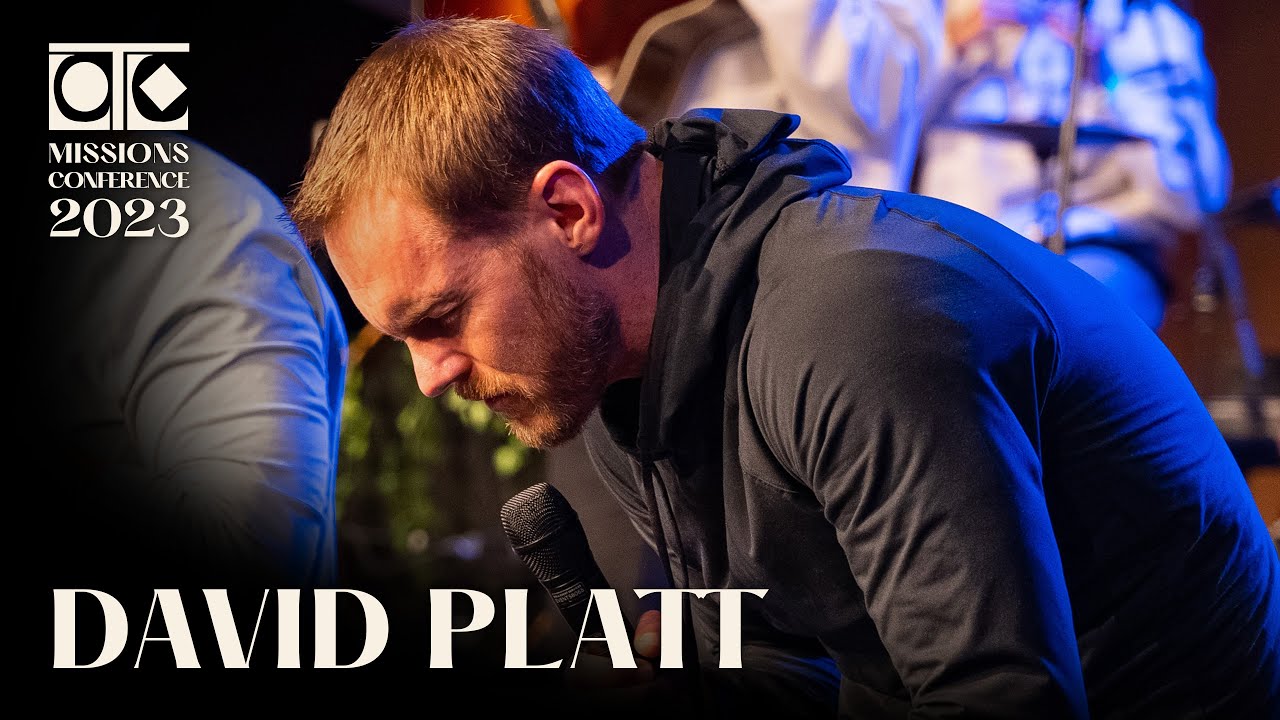 David Platt: What's the One Thing You Want? [Missions Conference 2023]