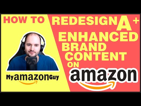 How to Redesign A+ Enhanced Brand Content to Improve Conversion Rates on Amazon