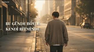 AdaFlow - Bugün de Böyle Kendi Ritminde (AF Original)