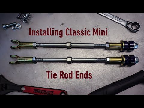 Classic Mini Adjustable Tie Rod Installation