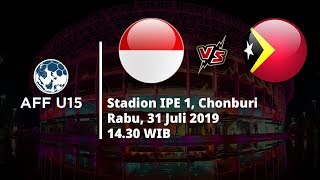 VIDEO: Live Streaming Piala AFF U-15 Timnas Indonesia Vs Timor Leste Rabu (31/7) Pukul 14.30 WIB