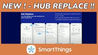 NEW Hub Replace Feature for SmartThings Hubs!