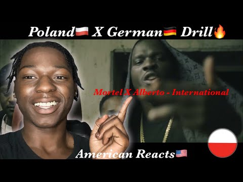 American Reacts Polish x German Drill! Mortel x Alberto - International (prod.by Weshsound x Kaïko)