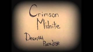 Crimson Midnite - Deceitful Paradise (demo)