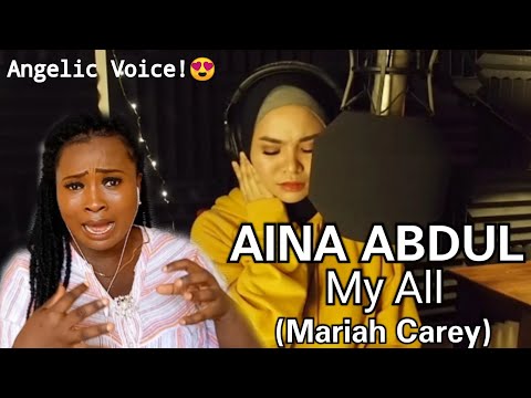First Time Hearing MY ALL - MARIAH CAREY  by Aina Abdul (Malaysian Singer) REACTION😱