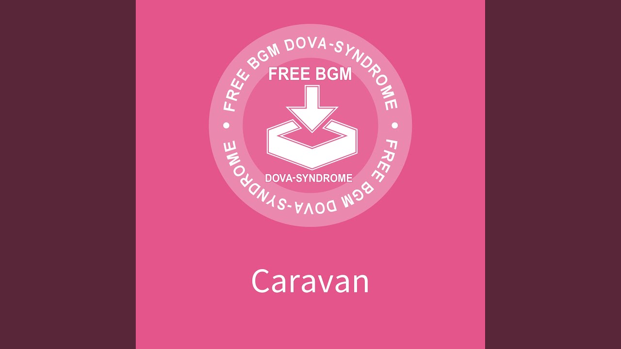 Caravan／しゃろう