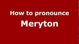 How to pronounce Meryton