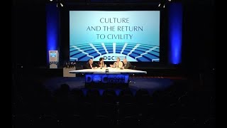 CULTURE AND THE RETURN TO CIVILITY
