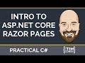 Intro to ASP.NET Core Razor Pages - From Start to Published Intro to ASP.NET Core Razor Pages - From Start to Published