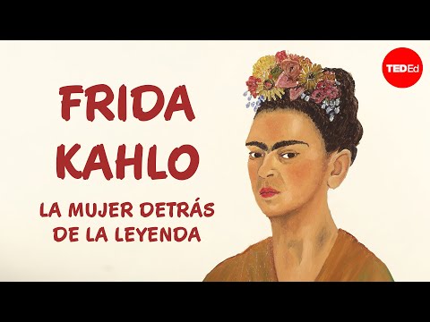 Frida Kahlo: La mujer detrás de la leyenda - Iseult Gillespie
