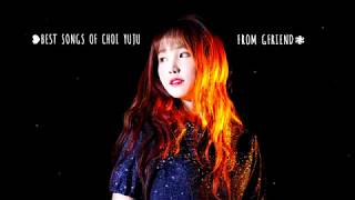 Best Songs Of Yuju GFRIEND (최유나 여자친구) ♪♫