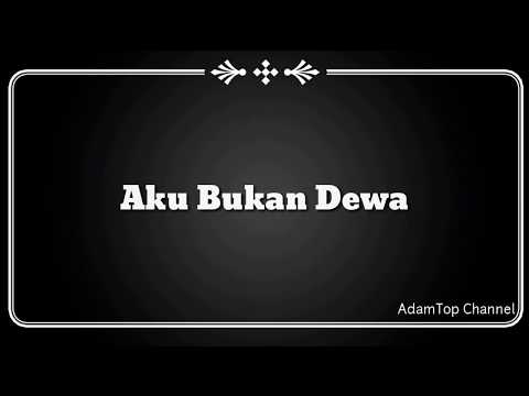 (Lirik Video) Aku Bukan Dewa - Hazama ft. Altimet