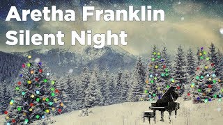 Aretha Franklin - Silent Night (Official Lyric Video)