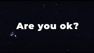 NEFFEX -  Are You Ok?  (Official Lyric Video)