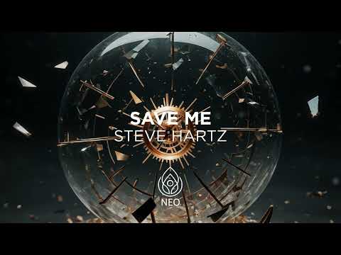 Steve Hartz - Save Me
