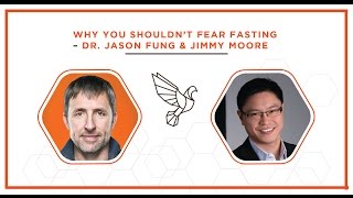 Why You Shouldn't Fear Fasting with Dr. Jason Fung and Jimmy Moore