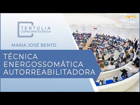 Tertúlia Conscienciologia 6241 - Técnica Energossomática Autorreabilitadora (Homeostaticologia)