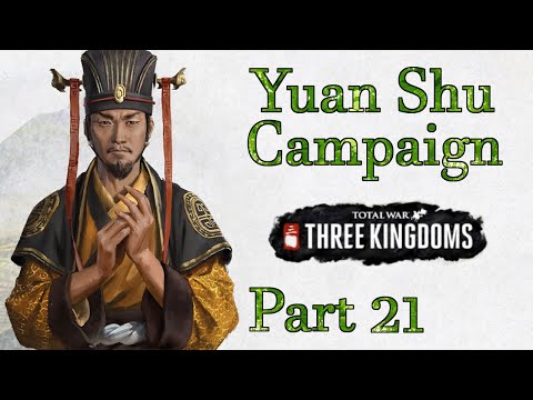 Barb plays Total War: 3 Kingdoms - Yuan Shu Youtube Campaign Part 21