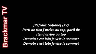 Sofiane - Parti de rien Paroles/Lyrics