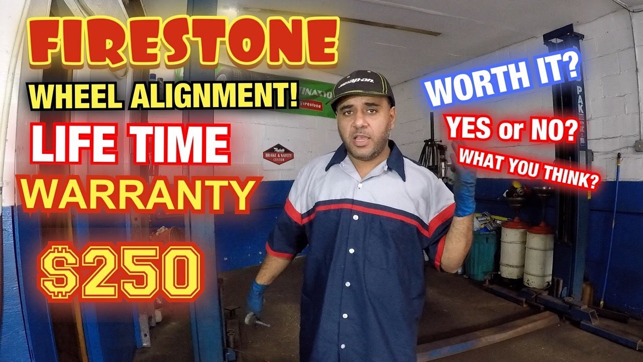 Firestone Life TIME Wheel Alignment Package Is it worth it