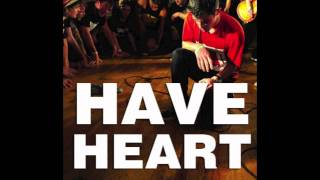 Have Heart - Armed With a Mind