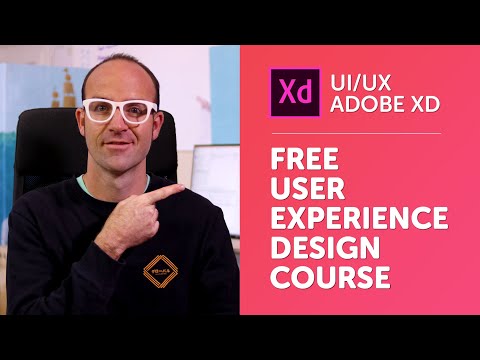 Free Adobe XD Tutorial: User Experience Design Course with Adobe XD Course