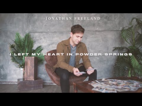 Jonathan Freeland - I Left My Heart In Powder Springs (Official Music Video)