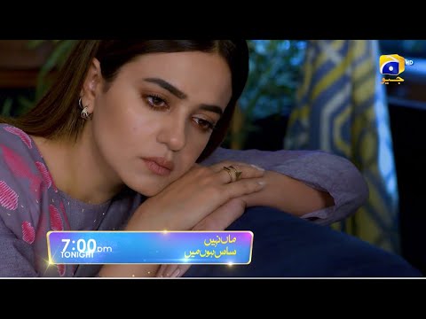Maa Nahi Saas Hoon Main Episode 36 Promo | Tonight at 7:00 PM Only On Har Pal Geo