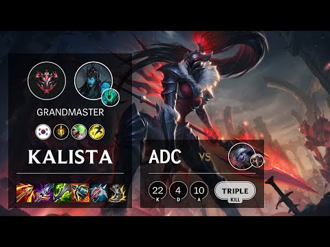 Kalista ADC vs Tristana - KR Grandmaster Patch 11.9