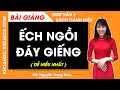 Ếch ngồi đáy giếng Ngữ văn lớp 7 Cánh diề