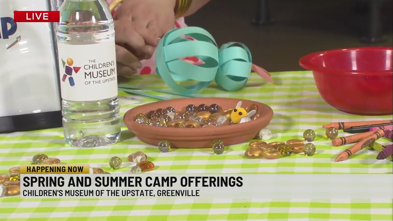 Children's Museum of the Upstate registering for 2024 Spring and Summer camps