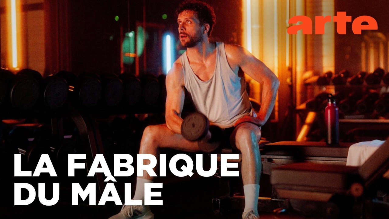 Machocratie | Histoires sensibles de la masculinité | ARTE