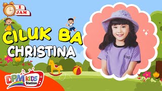 Download lagu VIDEO ANAK 1 JAM - Ciluk Ba | Lagu Anak : Christina mp3
